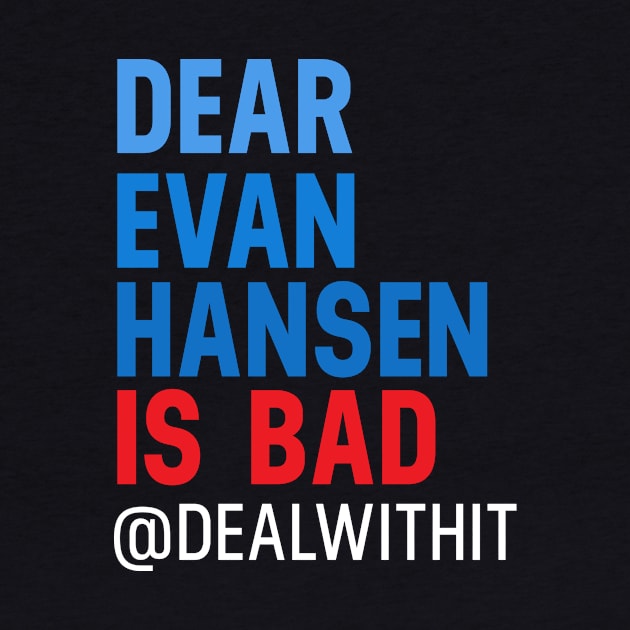 Musicals with Cheese - Dear Evan Hansen is Bad #DealWithIt by Musicals With Cheese